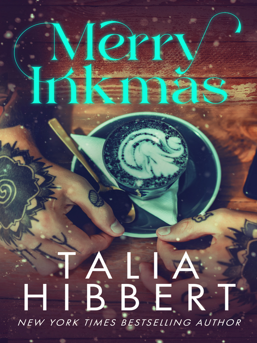 Title details for Merry Inkmas by Talia Hibbert - Available